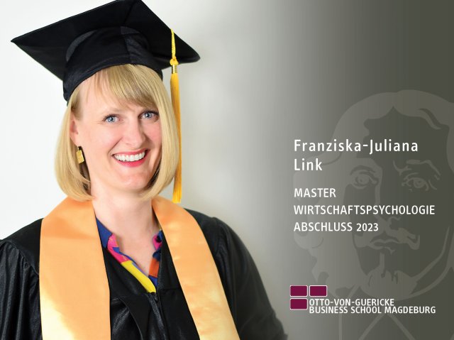 Franziska-Juliana Link (Master Wirtschaftspsychologie-Abschluss 2023)